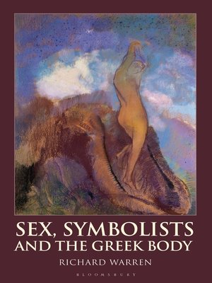 cover image of Sex, Symbolists and the Greek Body